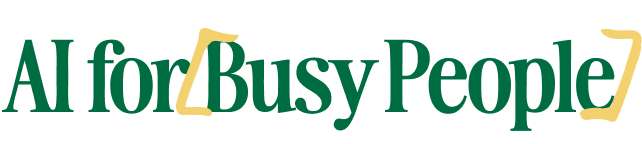 AI for Busy People